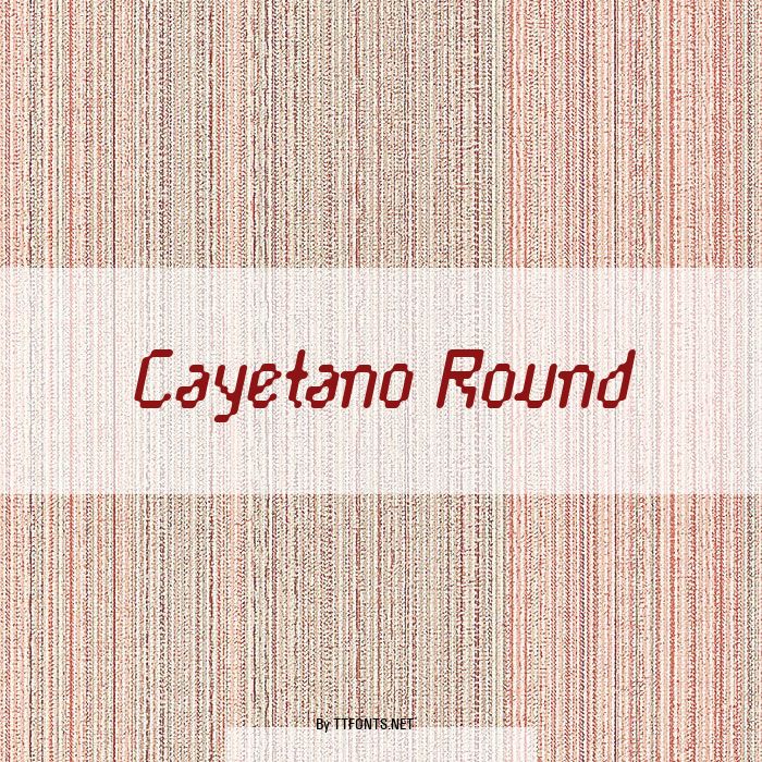 Cayetano Round example